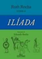 RUTH ROCHA CONTA A ILIADA