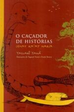 CACADOR DE HISTORIAS, O