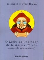 LIVRO DO CONTADOR DE HISTORIAS CHINES, O