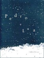 PEDRO E LUA