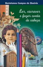 LER, ESCREVER E FAZER CONTAS DE CABECA