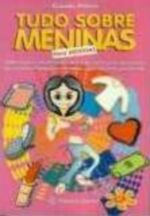 TUDO SOBRE MENINAS PARA MENINAS