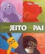 COM JEITO DE PAI