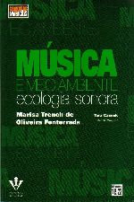 MUSICA E MEIO AMBIENTE - ECOLOGIA SONORA