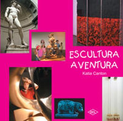 ESCULTURA AVENTURA