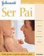 SAUDE E CARINHO - SER PAI