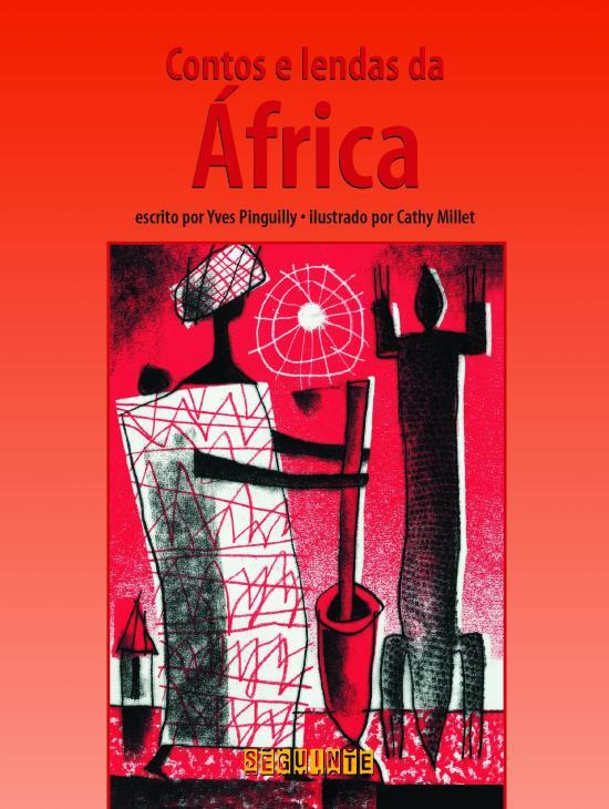 CONTOS E LENDAS DA AFRICA