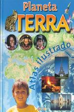 PLANETA TERRA - ATLAS ILUSTRADO