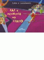 FAZ E ACONTECE NO CIRCO