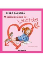 PRIMEIRO AMOR DE LAURINHA, O