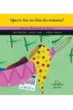 QUEM FAZ OS DIAS DA SEMANA?