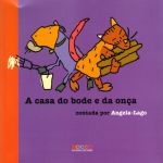 CASA DO BODE E DA ONCA, A