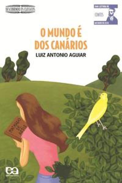MUNDO E DOS CANARIOS, O