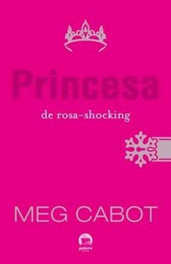 PRINCESA DE ROSA-SHOCKING, A