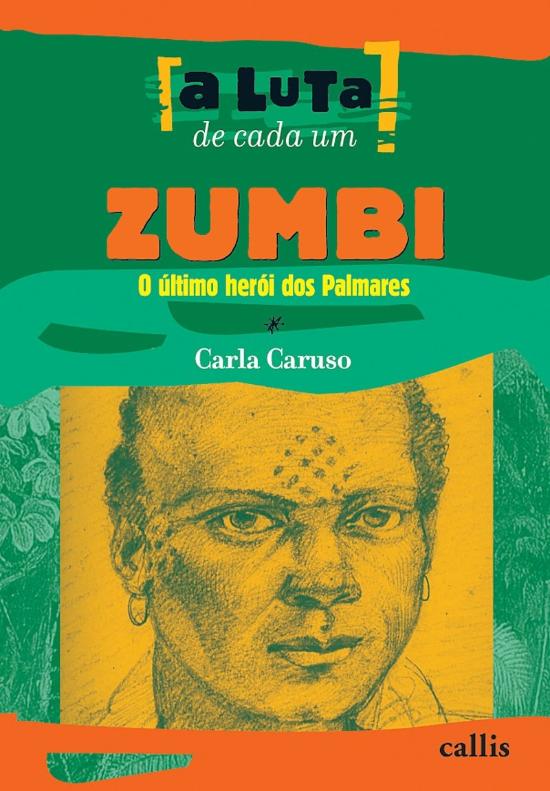 ZUMBI - O ULTIMO HEROI DO PALMARES (NOVA ORTOGRAFI