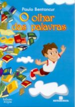 OLHAR DAS PALAVRAS, O