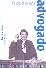 QUE E SER ADVOGADO, O