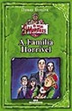FAMILIA HORRIVEL, A