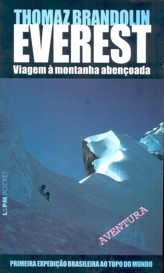 EVEREST - VIAGEM A MONTANHA ABENCOADA - PRIMEIRA E