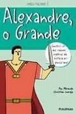MEU NOME E ALEXANDRE, O GRANDE