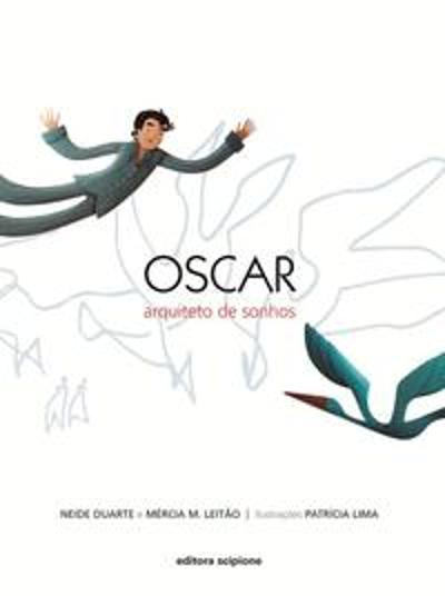 OSCAR - ARQUITETO DE SONHOS