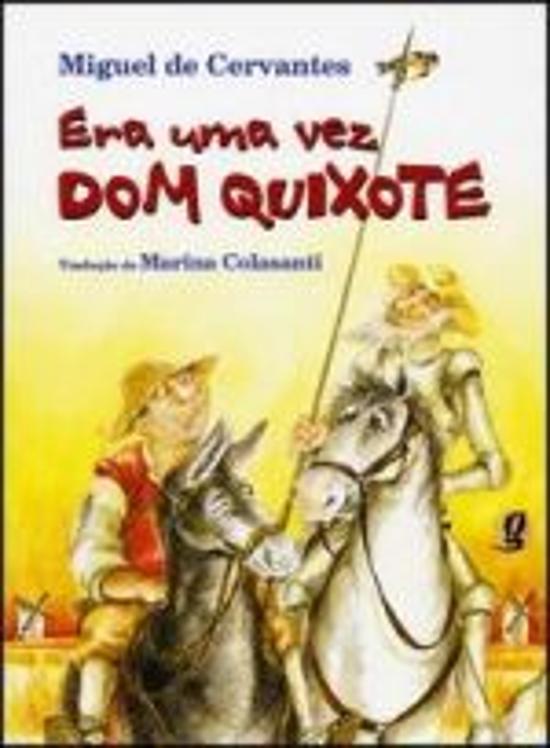 ERA UMA VEZ DOM QUIXOTE