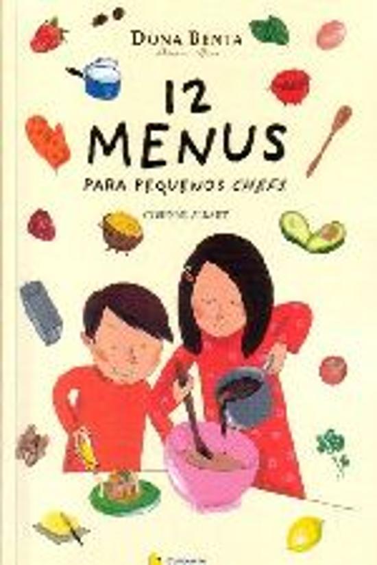 12 MENUS PARA PEQUENOS CHEFS