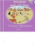 CASA QUE O JOAO CONSTRUIU, A - UM CONTO POPULAR FR