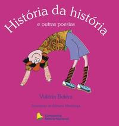 HISTORIA DA HISTORIA E OUTRAS POESIAS