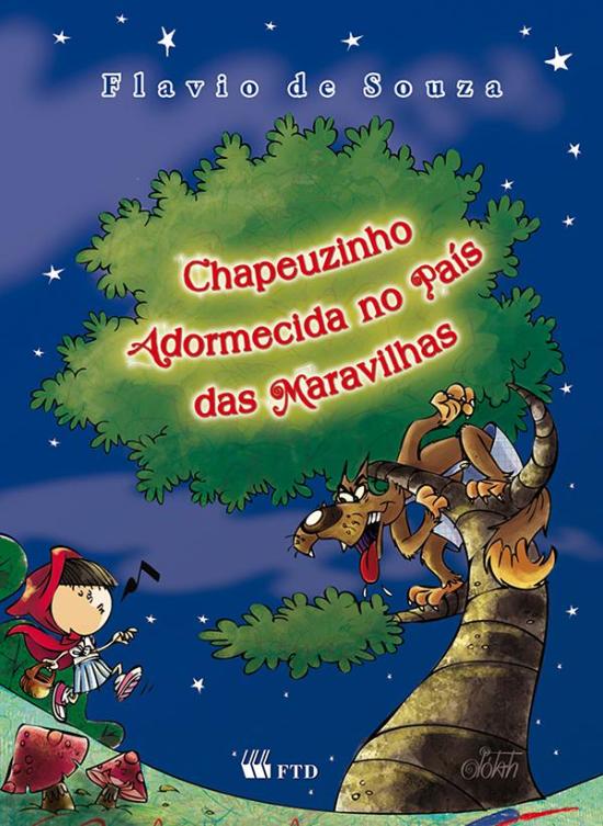 CHAPEUZINHO ADORMECIDA NO PAIS DAS MARAVILHAS (REN