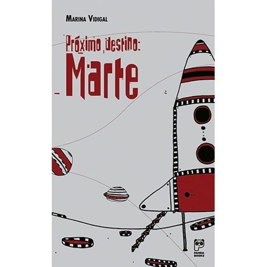 PROXIMO DESTINO - MARTE