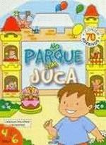 MEUS LUGARES PREFERIDOS - NO PARQUE COM JUCA