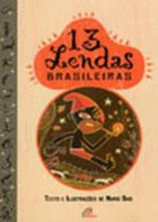 13 LENDAS BRASILEIRAS