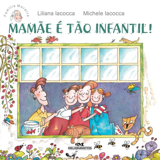 MAMAE E TAO INFANTIL! (NOVA ORTOGRAFIA)