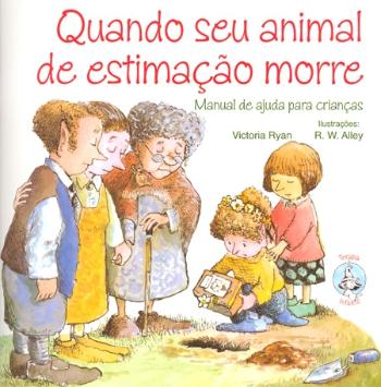 QUANDO SEU ANIMAL DE ESTIMACAO MORRE