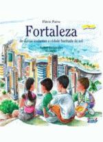 FORTALEZA - DE DUNAS ANDANTES A CIDADE BANHADA DE