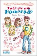 TUDO POR UM NAMORADO