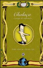 CHALACA - O AMIGO DO IMPERADOR