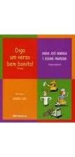 DIGA UM VERSO BEM BONITO