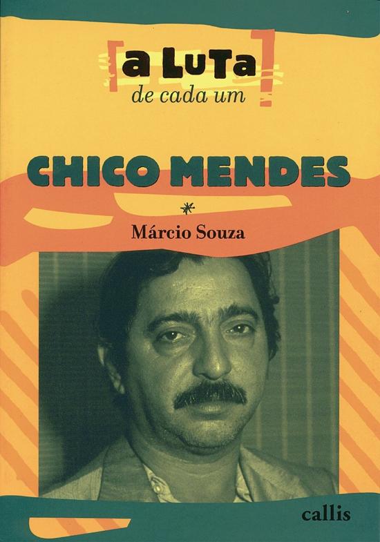 CHICO MENDES (NOVA ORTOGRAFIA)
