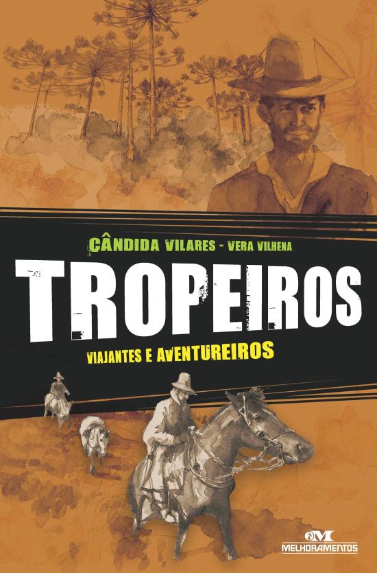 TROPEIROS
