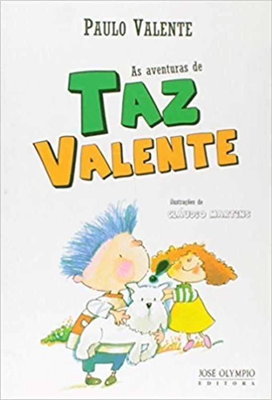 AVENTURAS DE TAZ VALENTE, AS