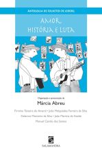 ANTOLOGIA DE FOLHETOS DE CORDEL - AMOR, HISTORIA E