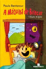 MAQUINA DE BRINCAR, A