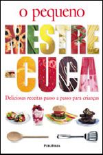 PEQUENO MESTRE-CUCA, O