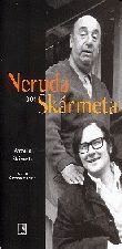 NERUDA POR SKARMETA