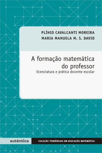 FORMACAO MATEMATICA DO PROFESSOR - LICENCIATURA E