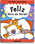 FELIZ HORA DE DORMIR