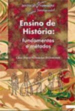 ENSINO DE HISTORIA - FUNDAMENTOS E METODOS