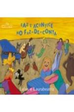 FAZ E ACONTECE NO FAZ-DE-CONTA